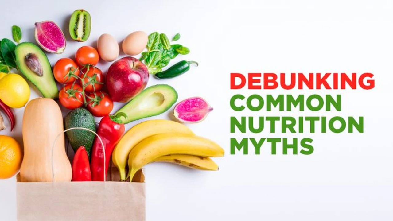 Debunking 3 Common Diet Myths: What You Need to Know